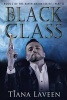 Black Class (Paperback) - Tiana Laveen Photo