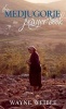 The Medjugorje Prayer Book (Paperback) - Wayne Weible Photo