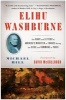 Elihu Washburne - The Diary and Letters of America's Minister to France During the Siege and Commune of Paris (Paperback) - Michael Hill Photo