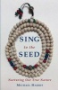 Sing to the Seed - Nurturing Our True Nature (Paperback) - Michael Harris Photo