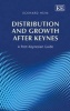 Distribution and Growth After Keynes - A Post-Keynesian Guide (Paperback) - Eckhard Hein Photo