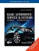 Today's Technician: Basic Automotive Service and Systems (Paperback, International ed of 4th revised ed) - Clifton Owen Photo