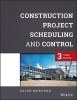 Construction Project Scheduling and Control (Hardcover, 3rd Revised edition) - Saleh A Mubarak Photo