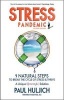 Stress Pandemic - 9 Natural Steps to Break the Cycle of Stress (Paperback, 2nd) - Paul Huljich Photo