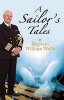 A Sailor's Tales (Paperback) - William Wells Photo