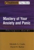 Mastery of Your Anxiety and Panic: Therapist Guide (Paperback, 4th Revised edition) - Michelle G Craske Photo