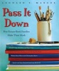 Pass It Down - Five Picture Book Families Make Their Mark (Hardcover) - Leonard S Marcus Photo