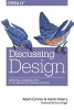 Discussing Design - Improving Communication and Collaboration Through Critique (Paperback) - Adam Connor Photo