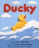 Ducky (Paperback) - Eve Bunting Photo