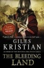 The Bleeding Land (Paperback) - Giles Kristian Photo