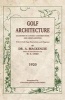 Golf Architecture - Economy in Course Construction and Green-Keeping (Paperback) - Alister MacKenzie Photo