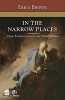 In the Narrow Places - Commentary on the 3 Weeks (Hardcover) - Erica Brown Photo