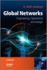 Global Networks - Engineering, Operations and Design (Hardcover, New) - G Keith Cambron Photo