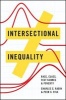 Intersectional Inequality - Race, Class, Test Scores, and Poverty (Paperback) - Charles C Ragin Photo