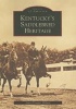 Kentucky's Saddlebred Heritage (Paperback) - James Kemper Millard Photo