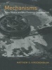 Mechanisms - New Media and the Forensic Imagination (Paperback) - Matthew G Kirschenbaum Photo