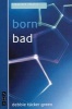 Born Bad (Paperback) - Debbie Tucker Green Photo