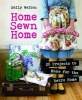 Home Sewn Home - 20 Projects to Make for the Retro Home (Paperback) - Sally Walton Photo