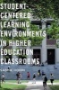 Student-Centered Learning Environments in Higher Education Classrooms 2016 (Hardcover, 1st ed. 2016) - Sabine Hoidn Photo