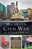 Michigan Civil War Landmarks (Paperback) - David Ingall Photo