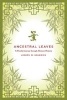 Ancestral Leaves - A Family Journey Through Chinese History (Paperback) - Joseph W Esherick Photo