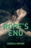 Rope's End (Paperback) - Seneca Drew Photo