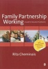 Family Partnership Working - A Guide for Education Practitioners (Paperback) - Rita Cheminais Photo