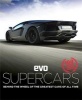 Evo: Supercars - Behind the Wheel of the Greatest Cars of All Time (Hardcover) - evo Magazine Photo