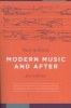 Modern Music and After (Paperback, 3rd Revised edition) - Paul Griffiths Photo