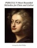 Purcell's Most Beautiful Melodies for Flute and Guitar (Paperback) - Henry Purcell Photo