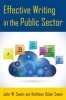 Effective Writing in the Public Sector (Paperback) - John W Swain Photo