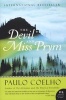 The Devil and Miss Prym - A Novel of Temptation (Paperback) - Paulo Coelho Photo