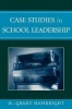 Case Studies in School Leadership (Paperback, New) - W Grant Hambright Photo