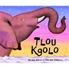 Tlou Kgolo (Tswana, Hardcover) - Mwenye Hadithi Photo