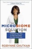 The Microbiome Solution - A Radical New Way to Heal Your Body from the Inside Out (Paperback) - Robynne Chutkan Photo