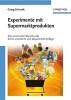 Experimente Mit Supermarktprodukten - Eine Chemische Warenkunde (German, English, Paperback, Revised edition) - George Schwedt Photo