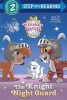 The Knight Night Guard (Disney Palace Pets: Whisker Haven Tales) (Paperback) - Mary Tillworth Photo