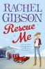 Rescue Me (Paperback) - Rachel Gibson Photo