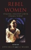 Rebel Women - Staging Ancient Greek Drama Today (Hardcover) - Stephen Wilmer Photo