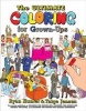 The Ultimate Coloring for Grown-Ups (Paperback) - Ryan Hunter Photo