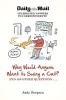 Why Would Anyone Want to Swing a Cat? - .. and 499 Other Questions (Paperback) - Andy Simpson Photo