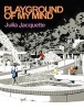 Playground of My Mind (Hardcover) - Julia Jacquette Photo