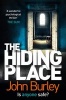 The Hiding Place (Paperback) - John Burley Photo