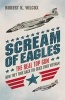 Scream of Eagles (Paperback) - Robert K Wilcox Photo