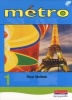 Metro 1 Pupil Book Euro Edition (Paperback, 1 Rev Ed) - Rosi Mcnab Photo