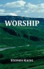 Worship (Paperback) - Stephen Kaung Photo