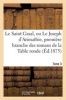 Le Saint Graal, Ou Le Joseph D'Arimathie, Premiere Branche Des Romans de La Table Ronde Tome 3 (French, Paperback) - Hucher E Photo