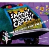 Smash! MASH! Crash! There Goes the Trash! (Hardcover) - Barbara Odanaka Photo