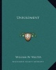 Unfoldment (Paperback) - William W Walter Photo