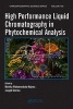 High Performance Liquid Chromatography in Phytochemical Analysis (Hardcover) - Monika Waksmundzka Hajnos Photo